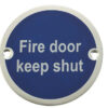 Stainless Steel Fire Door Keep Shut 75mm Satin Anodised Aluminium