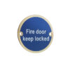 Stainless Steel Fire Door Locked 75mm Polished Brass