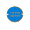 Stainless Steel Fire Door Keep Clear 75mm Polished Brass