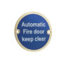 Stainless Steel Automatic Fire Door Keep Clear 75mm Polished Brass